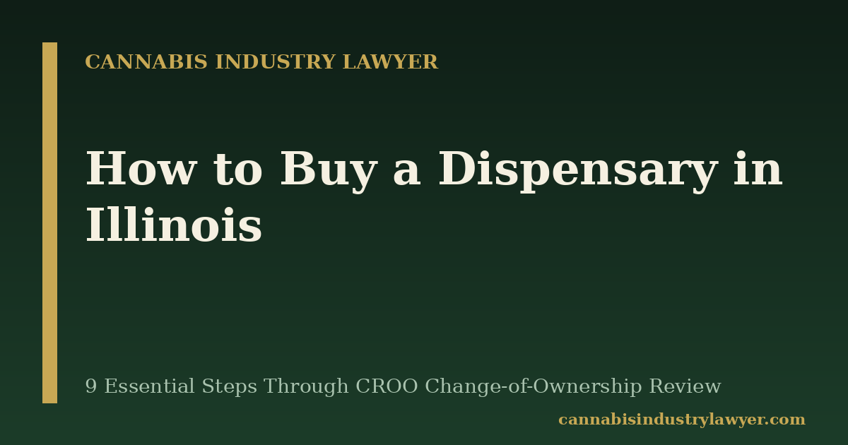 how to buy a dispensary in Illinois