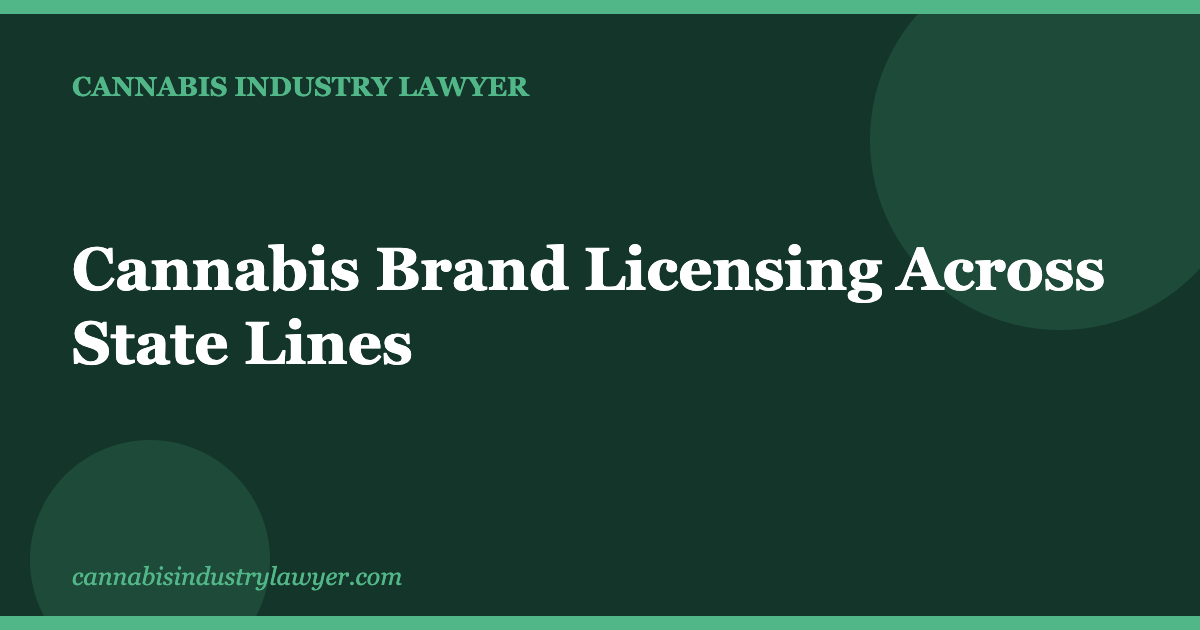 cannabis brand licensing